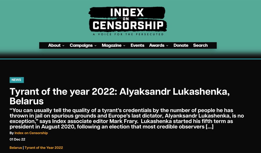 Index on Censorship headline: 'Tyrant of the year 2022: Alyaksandr Lukashenka, Belarus'